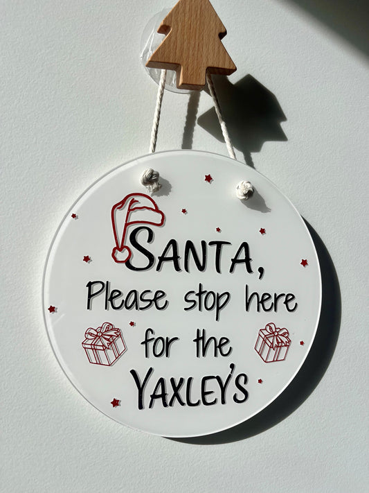 Santa Stop Here Sign